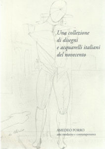 Una Collezione di disegni e acquarelli italiani del novecento Amedeo Porro Fine Arts